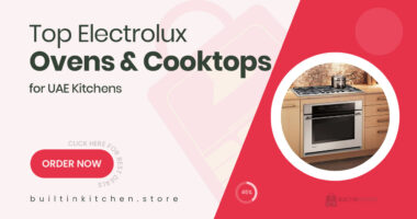 Modernize Your Kitchen: Best-Selling Electrolux Built-In Ovens & Cooktops in the UAE