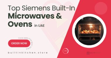 Top Siemens Built-In Microwaves & Ovens for Speed, Style, and Smart Cooking in the UAE