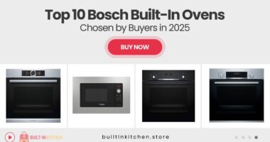 10 Bosch Built-In Ovens That Smart Buyers Are Choosing in 2025